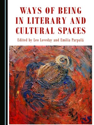 cover image of Ways of Being in Literary and Cultural Spaces